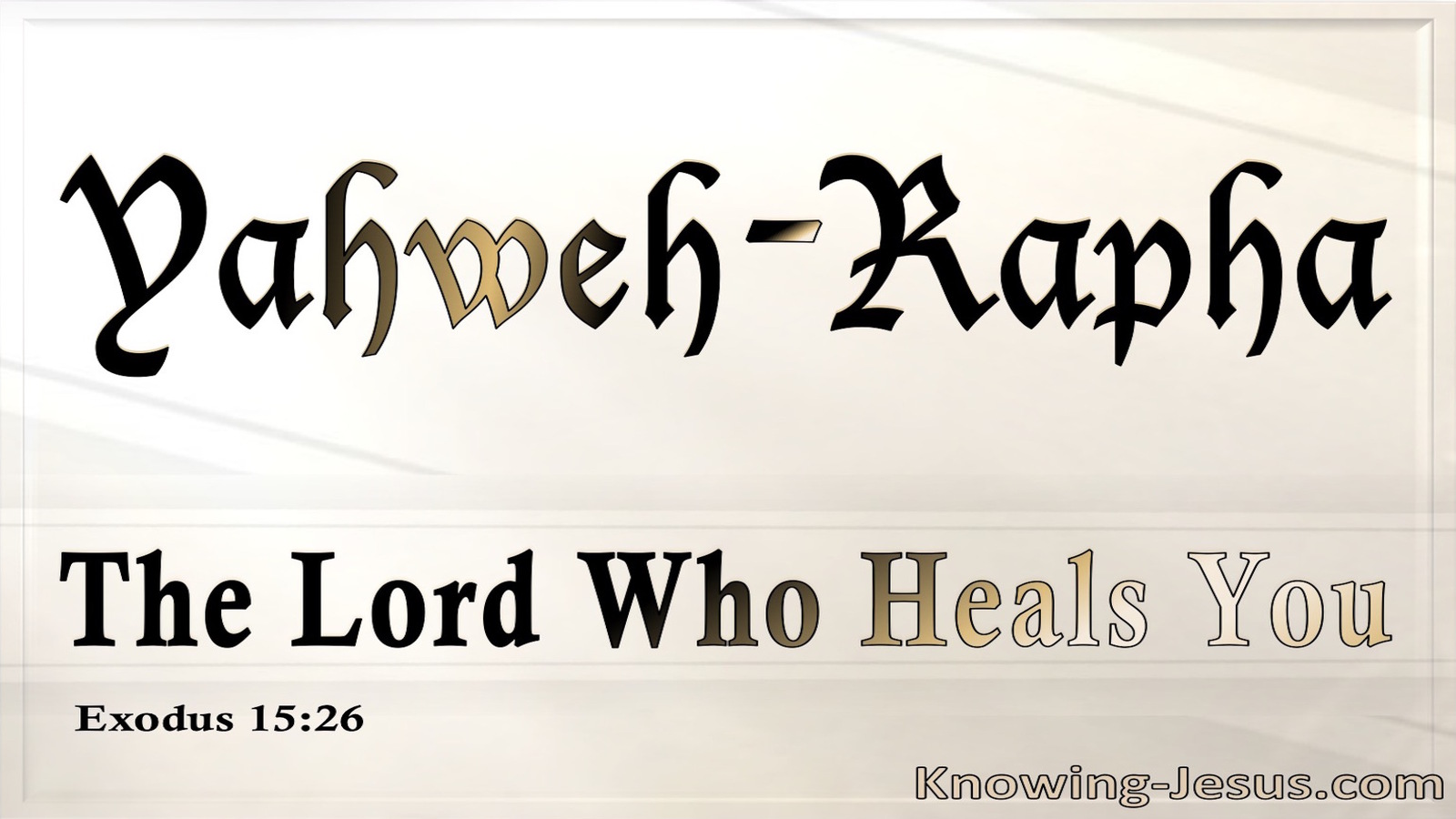 Exodus 15:26 The Lord The Heals You (cream)